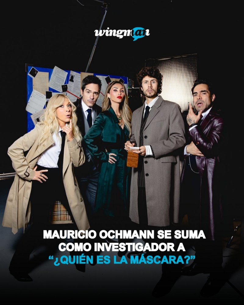 MAURICIO OCHMANN SE SUMA A “¿QUIÉN ES LA MÁSCARA?”